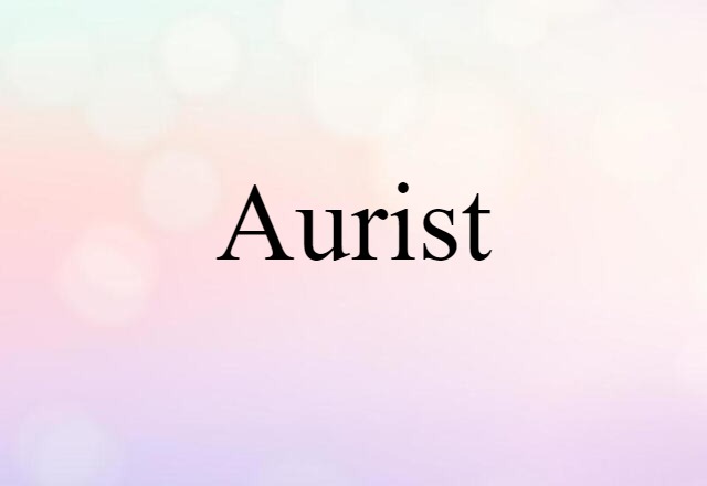 aurist