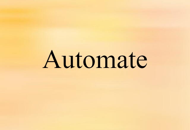 automate