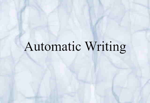 automatic writing