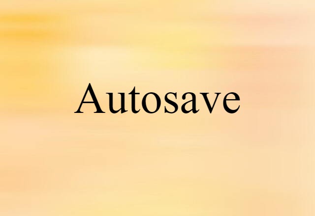 autosave