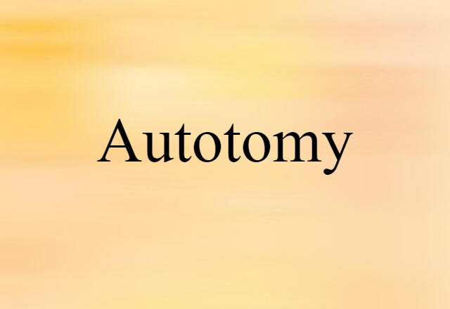 autotomy