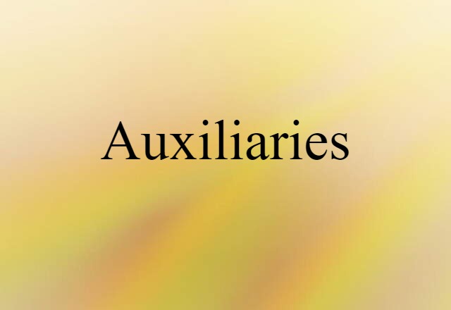 auxiliaries