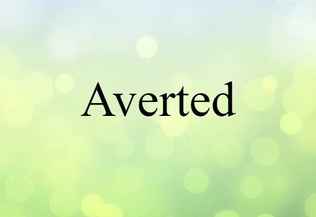 averted