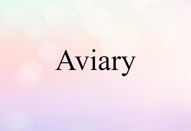 aviary