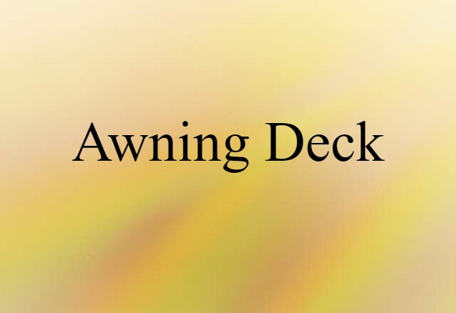 awning deck