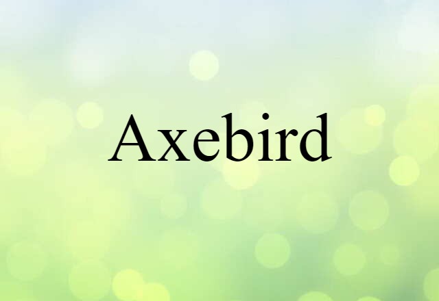 axebird