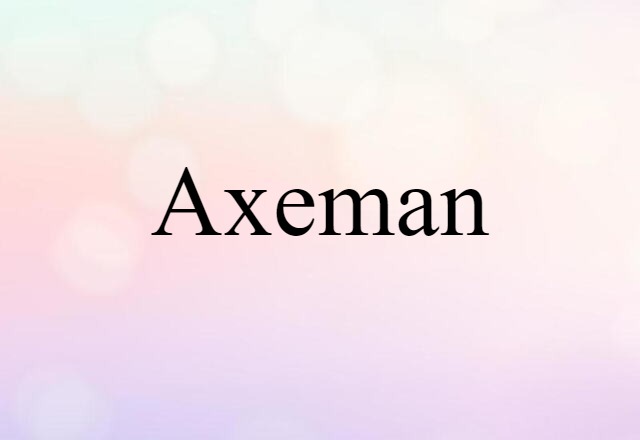 axeman