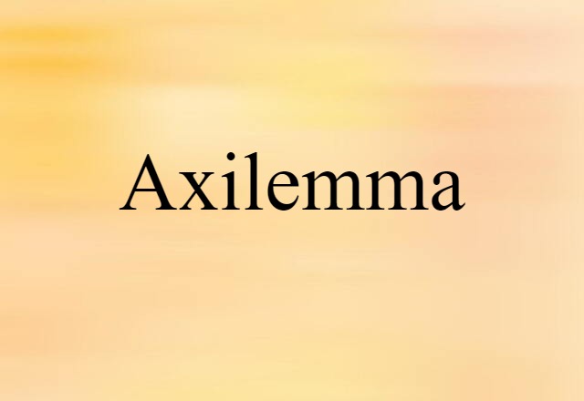 axilemma