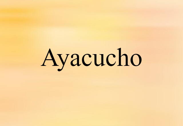 Ayacucho