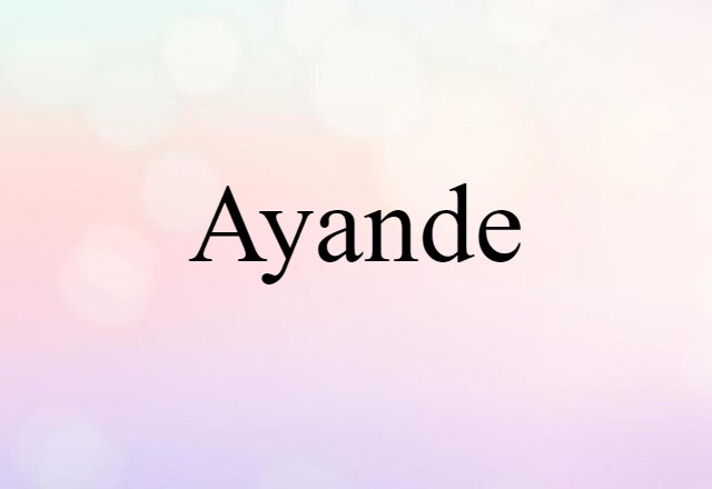 Ayande