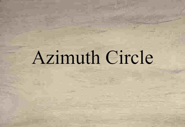 azimuth circle