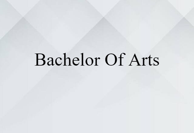 Bachelor of Arts