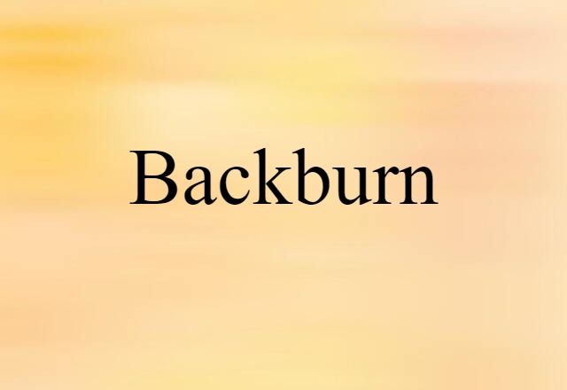 backburn