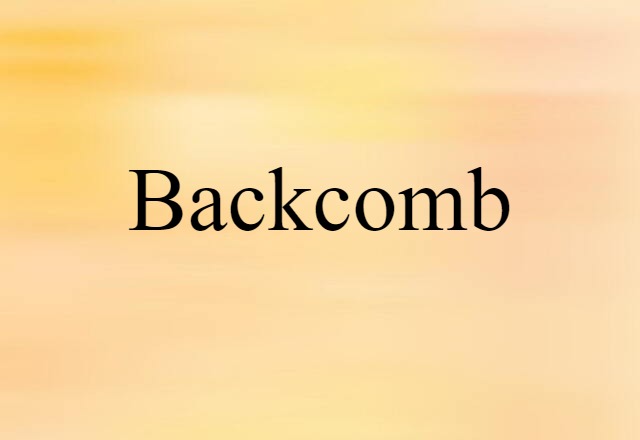 backcomb