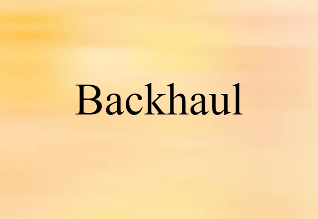 backhaul