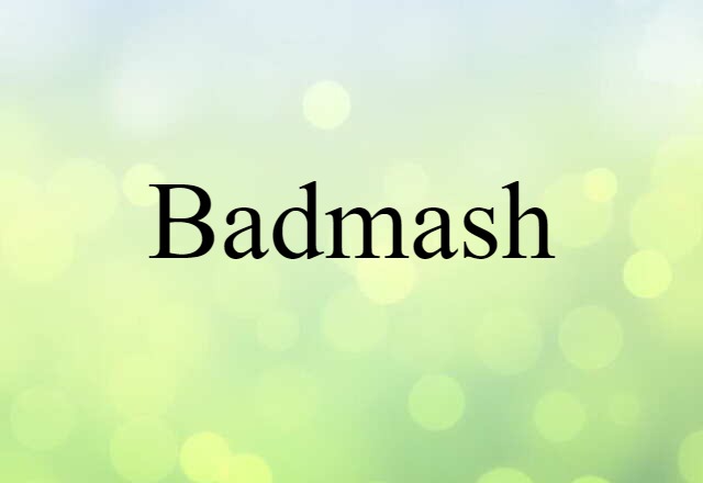 badmash