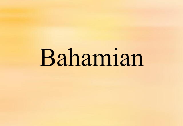 Bahamian