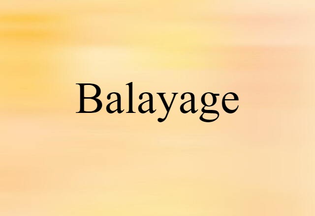 balayage