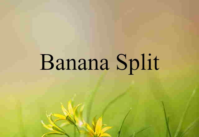 banana split