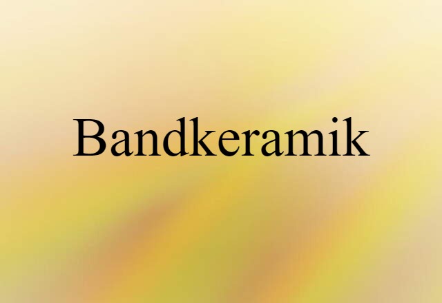 Bandkeramik