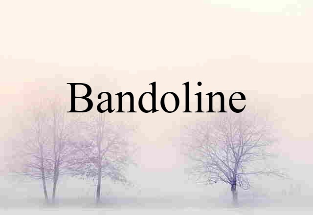 bandoline