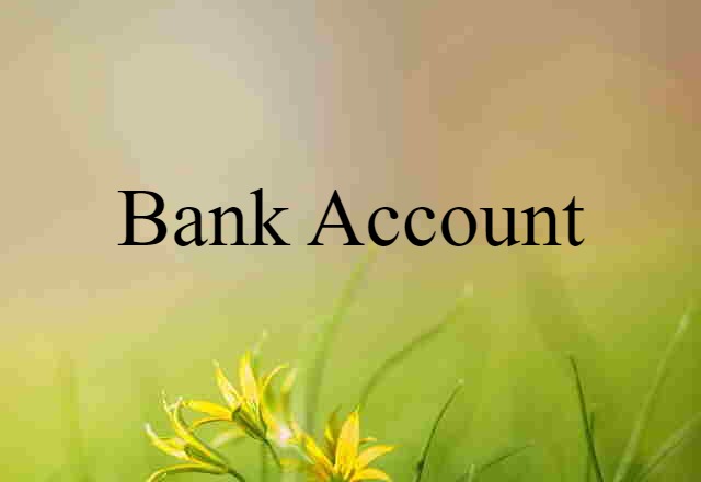 bank account