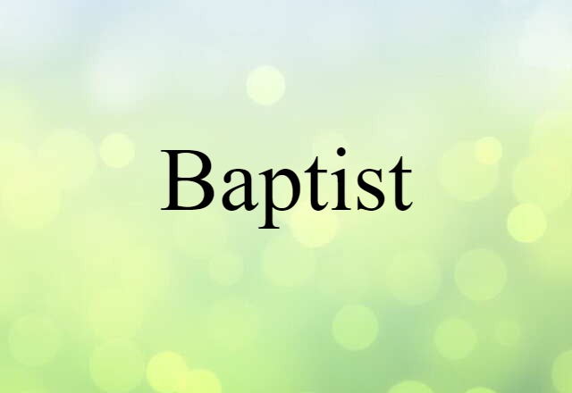 Baptist