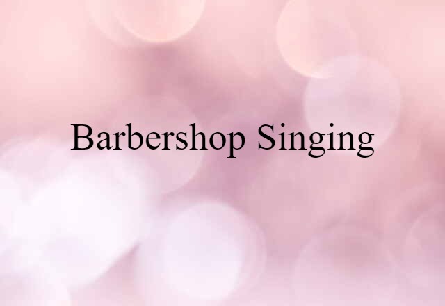 barbershop singing