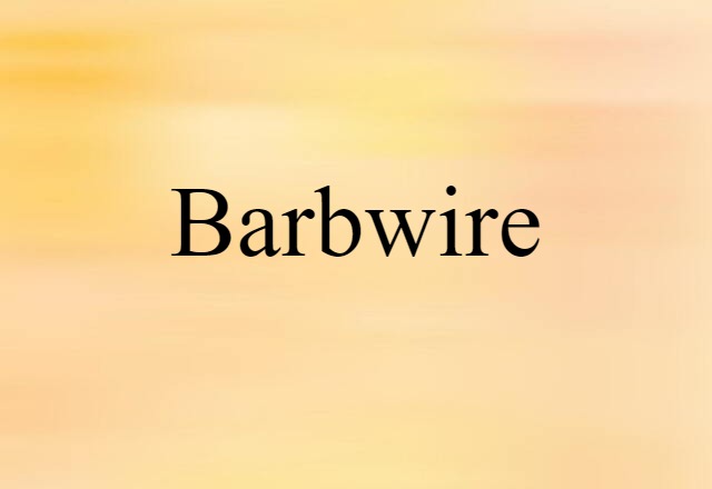 barbwire