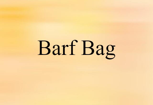 barf bag