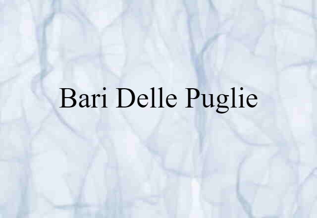 Bari delle Puglie