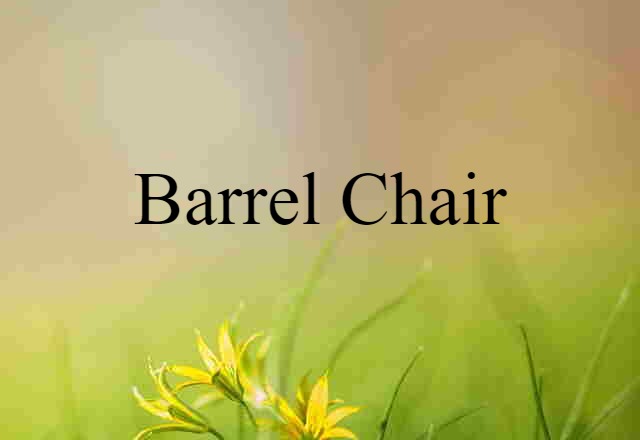 barrel chair