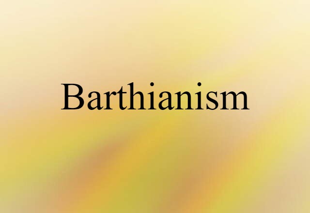 Barthianism