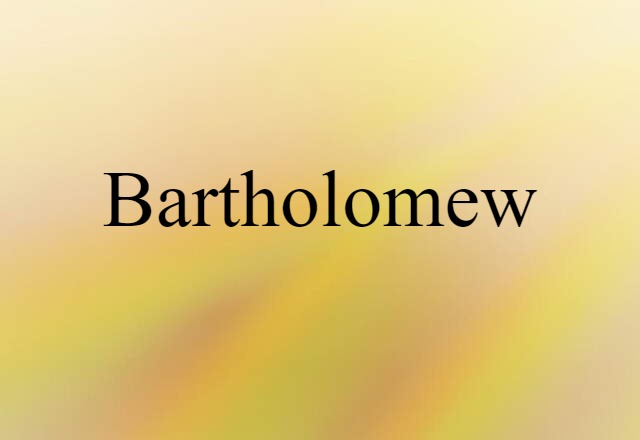 Bartholomew