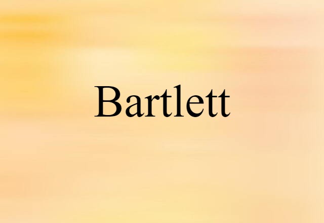 Bartlett