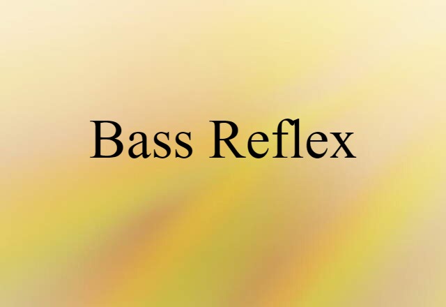 bass reflex