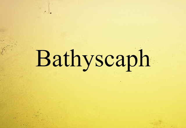 bathyscaph