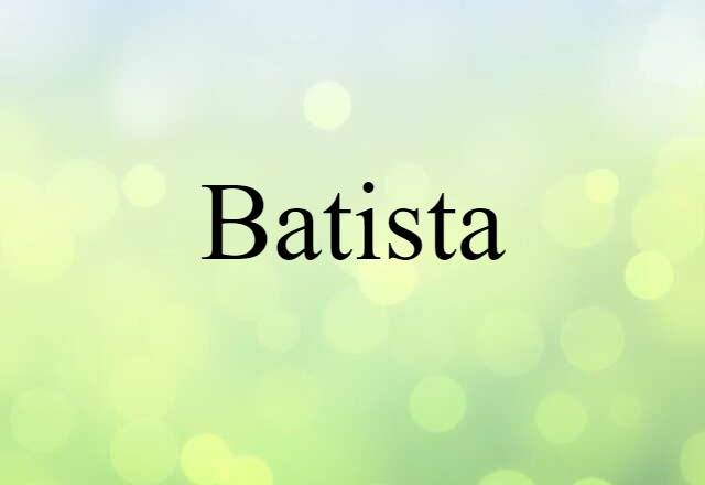 Batista