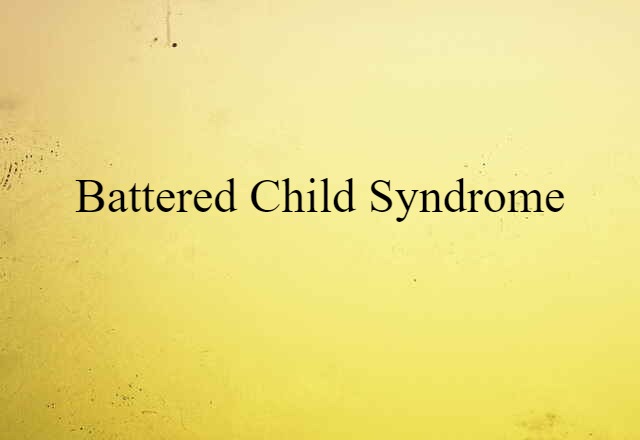 battered child syndrome