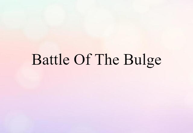 Battle of the Bulge