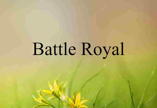 battle royal