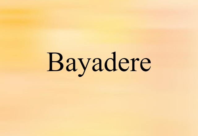 bayadere