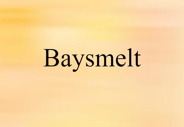 baysmelt