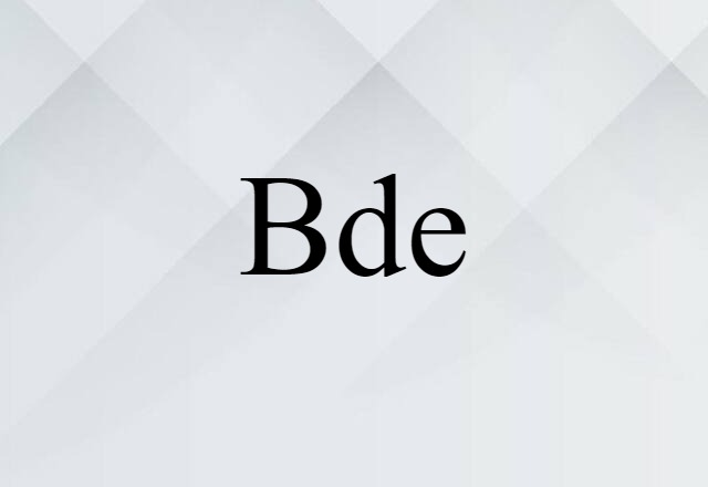 Bde (noun) Definition, Meaning & Examples