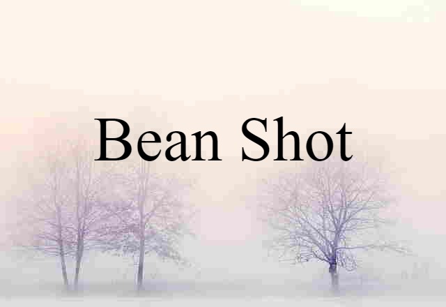 bean shot