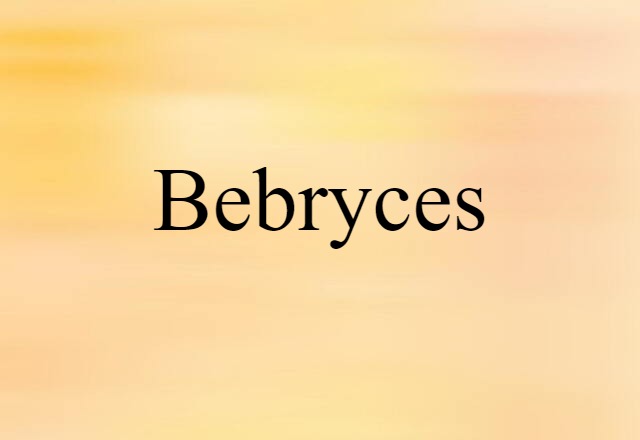 Bebryces