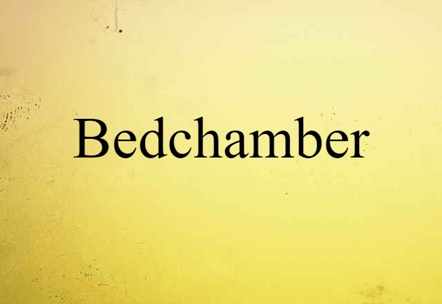 bedchamber