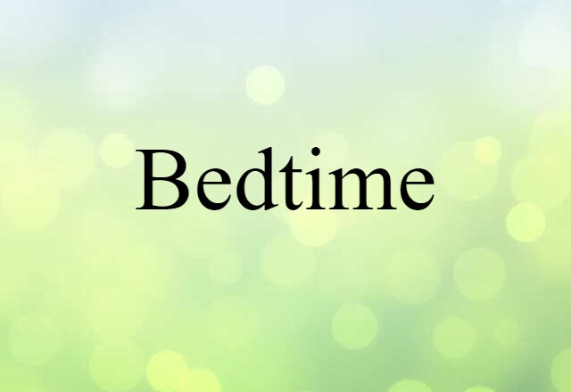 bedtime