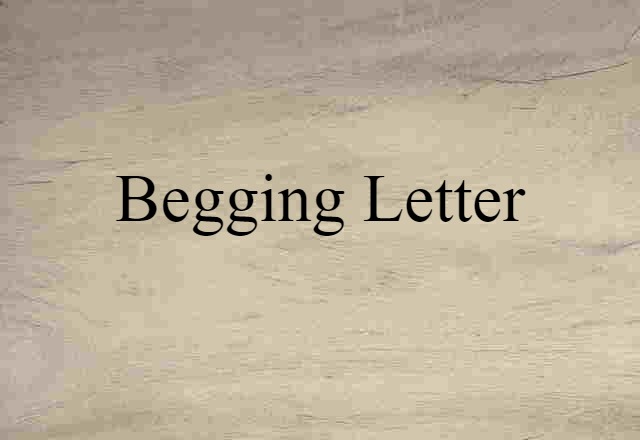 begging letter