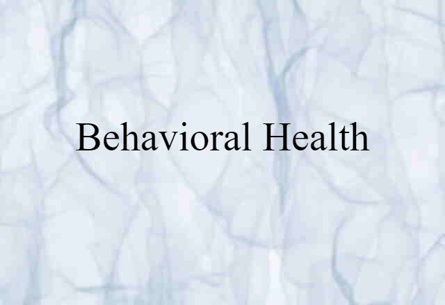 behavioral health